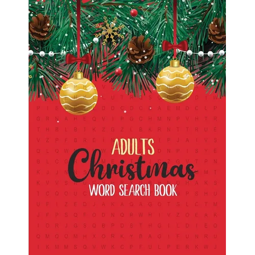Adults Christmas Word Search Book: 360+ Large-Print Christmas Word Search Puzzle, Exercise Your Brain, Holiday Fun for Adults and Kids