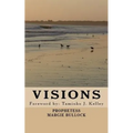 Visions
