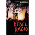 Rebel Radio: Story of El Salvador's Radio Venceremos