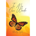 In My Own Words