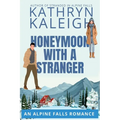 Honeymoon with a Stranger