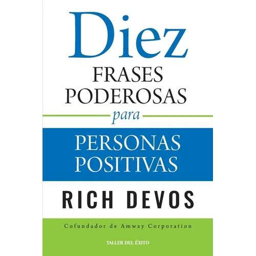 Diez frases poderosas para personas positivas