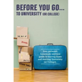 Before You Go...to University (or College): Your own 'personal' survival guide to leaving home and starting University (or College)