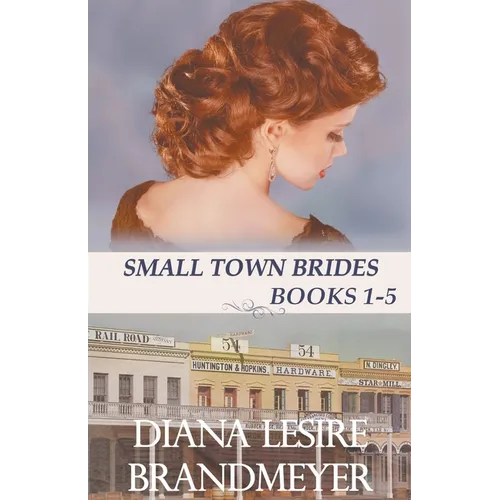 Small Town Brides Collection