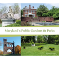 Maryland's Public Gardens & Parks