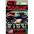 The Marine Rifle Marksmanship Handbook: Master the M16 Rifle, M4 Carbine, and other Black Rifle Variants! MCRP 8-10B.2 (MCRP 3-01A)