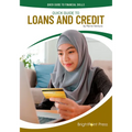 Quick Guide to Loans and Credit