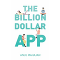 The Billion Dollar App