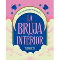 La Bruja Interior / The Witch Within: Descubre Qué Tipo de Bruja Eres