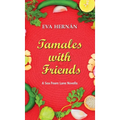 Tamales with Friends: A Christmas Celebration of the Ladies of Sea Foam Lane