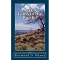 Seven Guns to the Border
