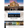 Diccionario Enciclopédico Bíblico Ilustrado Clie