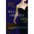 Well Dressed Lies