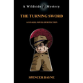 The Turning Sword: A Van Kill Novel of Detection