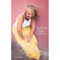 Positively Triple Negative: Fighting My Tumor with a Dose of Humor
