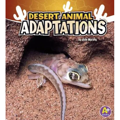 Desert Animal Adaptations