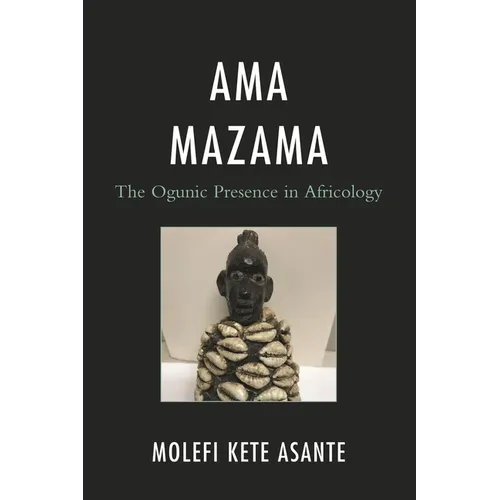 AMA Mazama: The Ogunic Presence in Africology