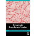 Debates in Translation Studies