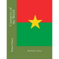Countries of the World: Burkina Faso