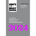 Hbr's 10 Must Reads 2024: The Definitive Management Ideas of the Year from Harvard Business Review (with Bonus Article Democratizing Transformation by