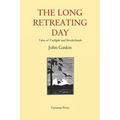 The Long Retreating Day