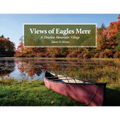 Views of Eagles Mere: A Timeless Mountain Village