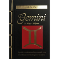 Gemini: A Guide to Understanding Yourself, Your Friendships and Finding Your True Love