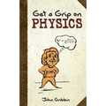 Get a Grip on Physics