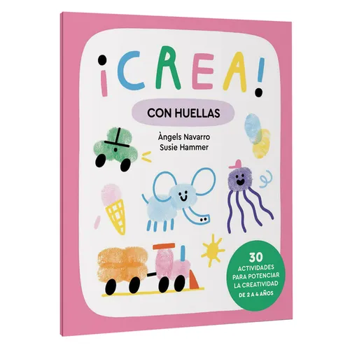 ¡Crea! Con Huellas / Create! with Prints: Volume 4