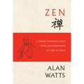 Zen: A Short Introduction with Illustrations by the Author