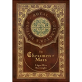 The Chessmen of Mars (Royal Collector's Edition) (Case Laminate Hardcover with Jacket)