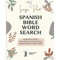 Large Print Spanish Bible Word Search: Learn by playing! Find more than 950 Spanish Words Based on Bible Verse: Bible verse search word 8'' x 10'' IN,