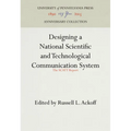 Designing a National Scientific and Technological Communication System: The Scatt Report