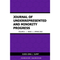Journal of Underrepresented and Minority Progress, Vol. 6 No 1, 2022