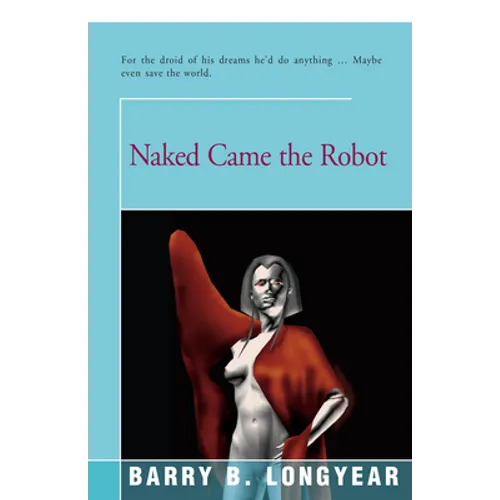 Naked Came the Robot