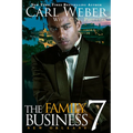 The Family Business 7: New Orleans