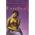 Herotica 3: A Collection of Women's Erotic Fiction