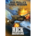 Miss Molly's Final Mission: An Adventure Love Story