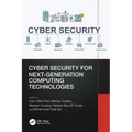 Cyber Security for Next-Generation Computing Technologies