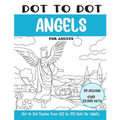 Dot to Dot Angels for Adults: Angels Connect the Dots Book for Adults (Over 22000 dots)