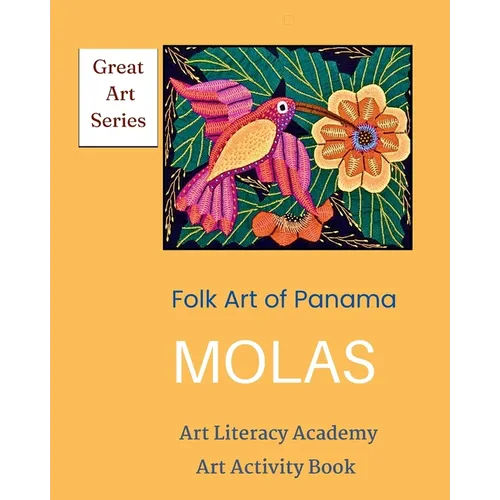 Molas: Folk Art of Panama