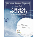 Cuentos Con Rimas: Me Llamo Lupita, Lupita Me Llamo