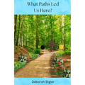 What Paths Led Us Here?