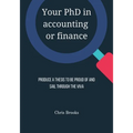 Your PhD in accounting or finance: Produce a thesis to be proud of and sail through the viva