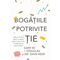 BOGĂȚIILE POTRIVITE ȚIE (Romanian)