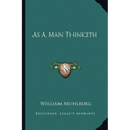 As A Man Thinketh