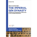The Imperial Qín Dynasty: Elements of Governance as Reflected in the Lǐyē 里耶 Manuscripts