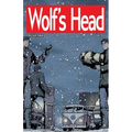 Wolf's Head Volume 9 - An Original Graphic Novel Series: Desperate and on the run with a newborn AI as well as her dog, Lauren Greene must risk everyt