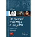 The History of Visual Magic in Computers: How It Led to AI