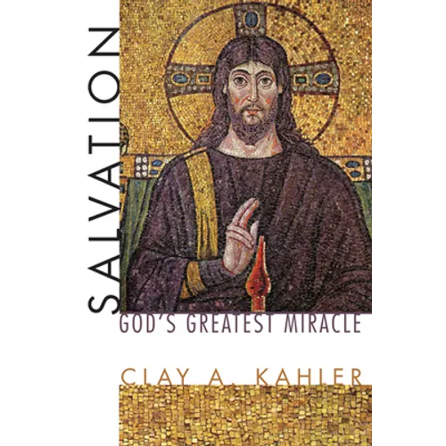 Salvation: God's Greatest Miracle